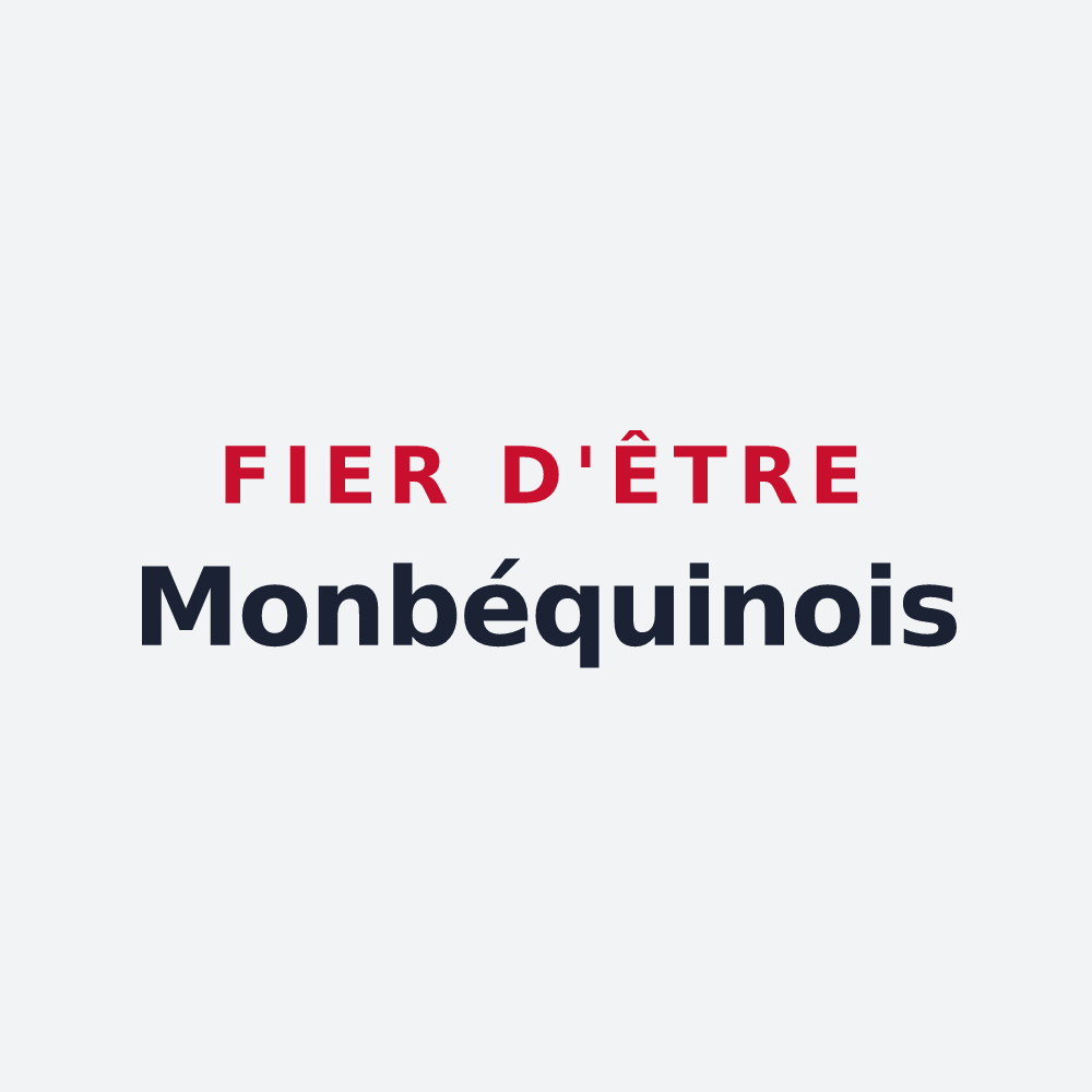Poster « Fier d'être Monbéquinois » — design pour Monbéqui