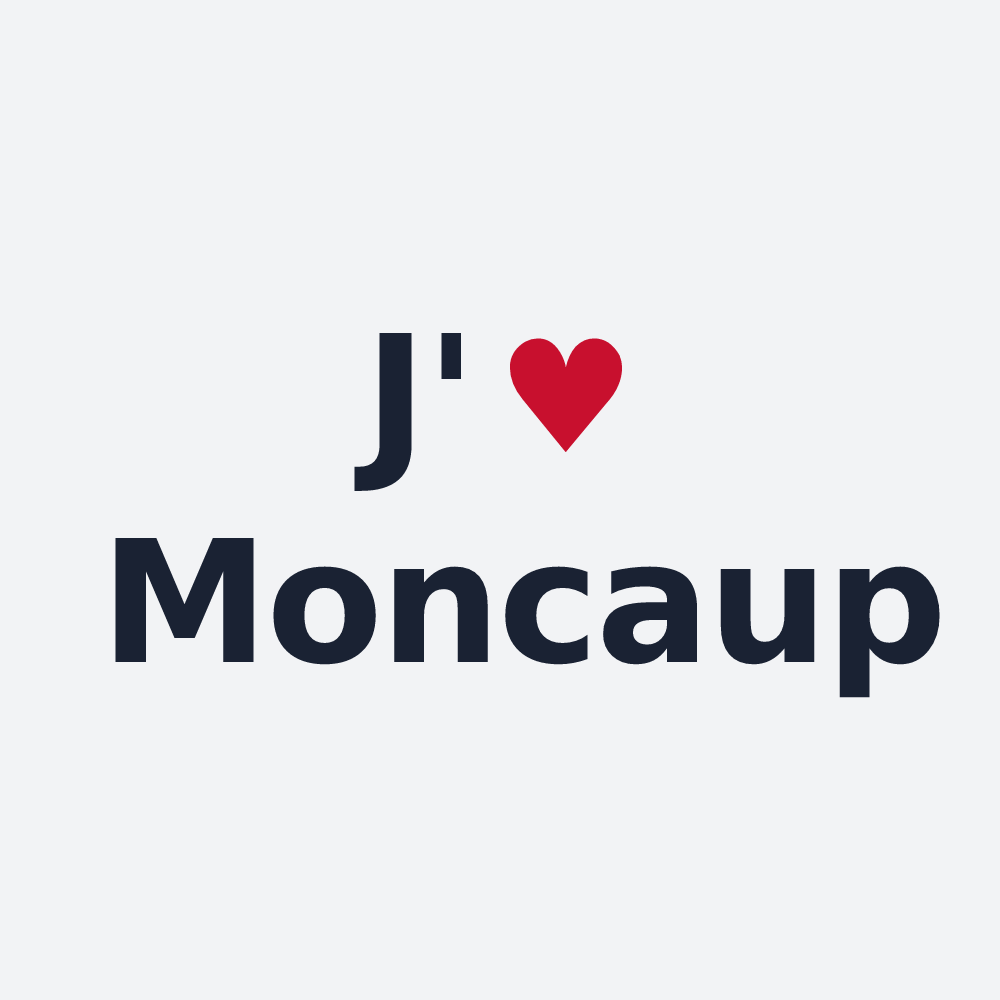 Poster personnalisé Moncaup — design « J'aime Moncaup » imprimé sur le poster