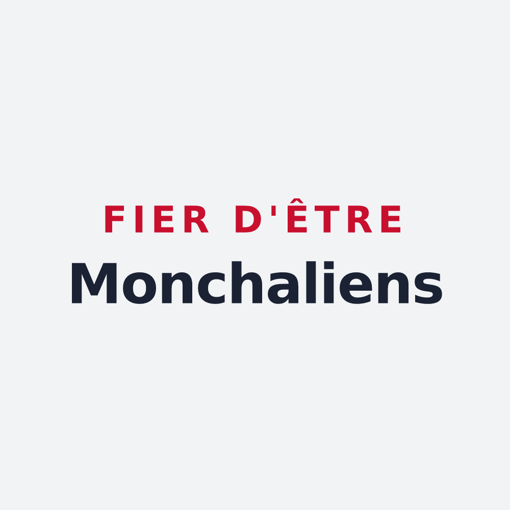 Poster « Fier d'être Monchaliens » — design pour Monchaux-Soreng