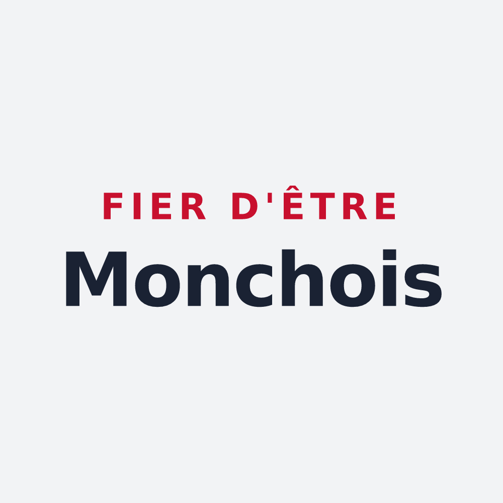 Poster « Fier d'être Monchois » — design pour Monchy-Breton