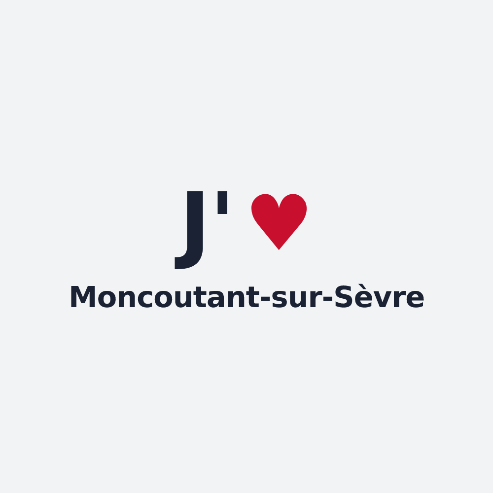 Poster personnalisé Moncoutant-sur-Sèvre — design J'aime Moncoutant-sur-Sèvre