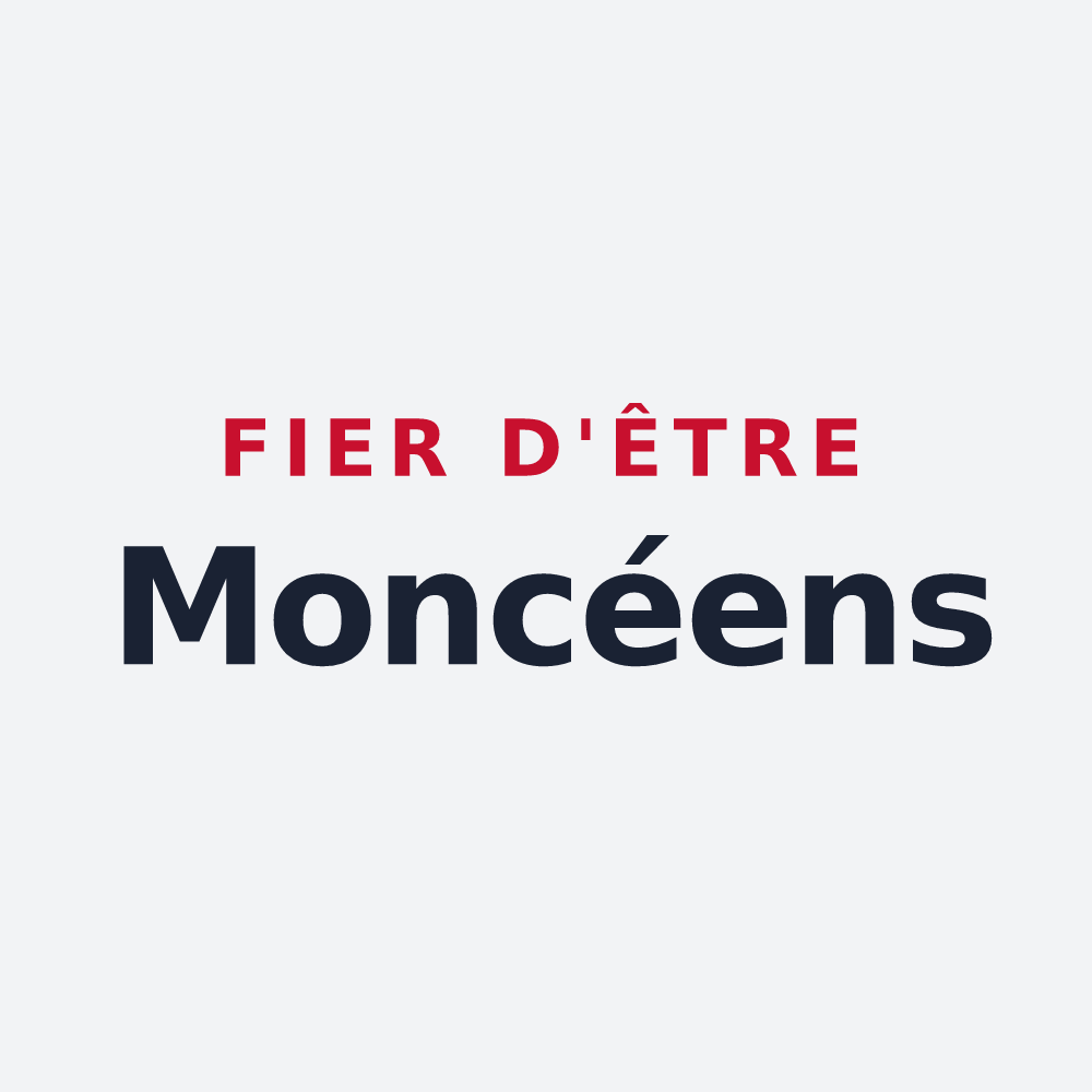 Poster « Fier d'être Moncéens » — design pour Moncy