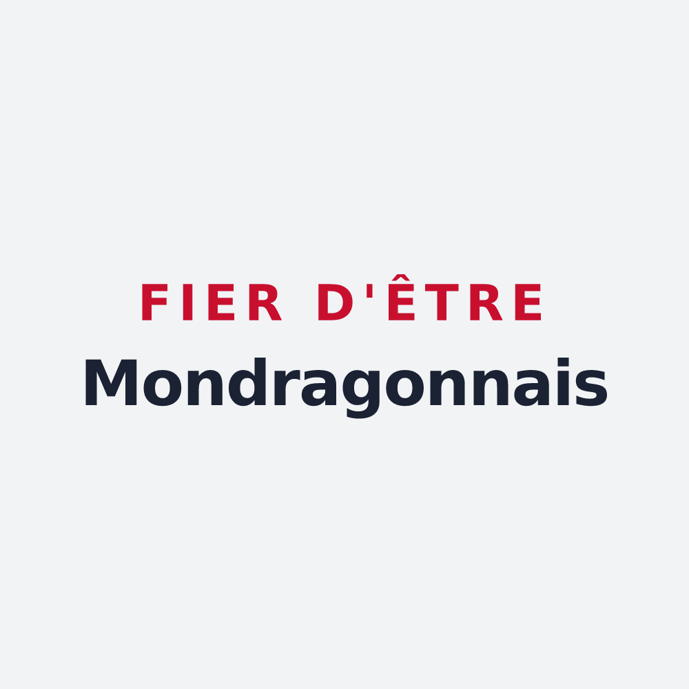 Poster « Fier d'être Mondragonnais » — design pour Mondragon