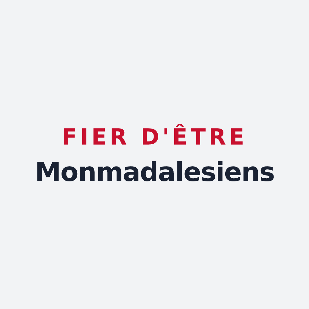 Poster « Fier d'être Monmadalesiens » — design pour Monmadalès