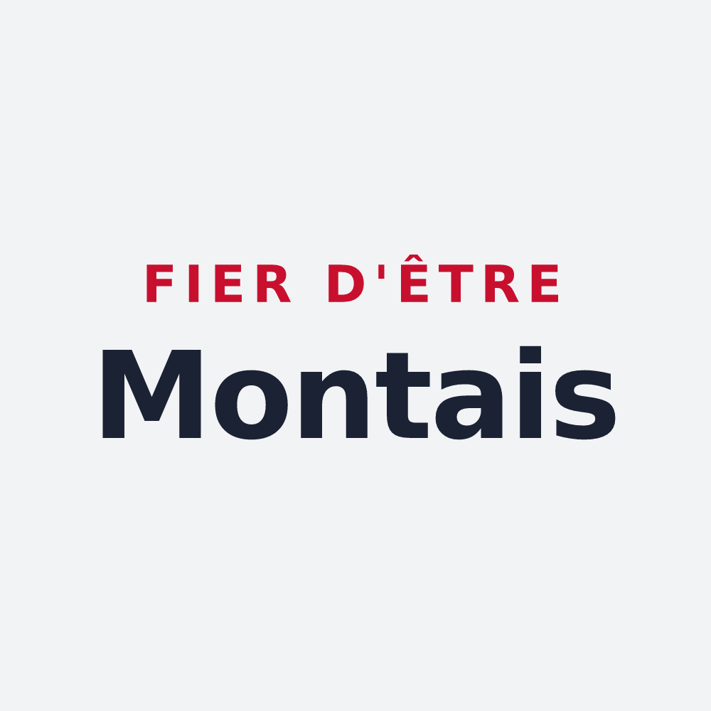 Poster « Fier d'être Montais » — design pour Mont