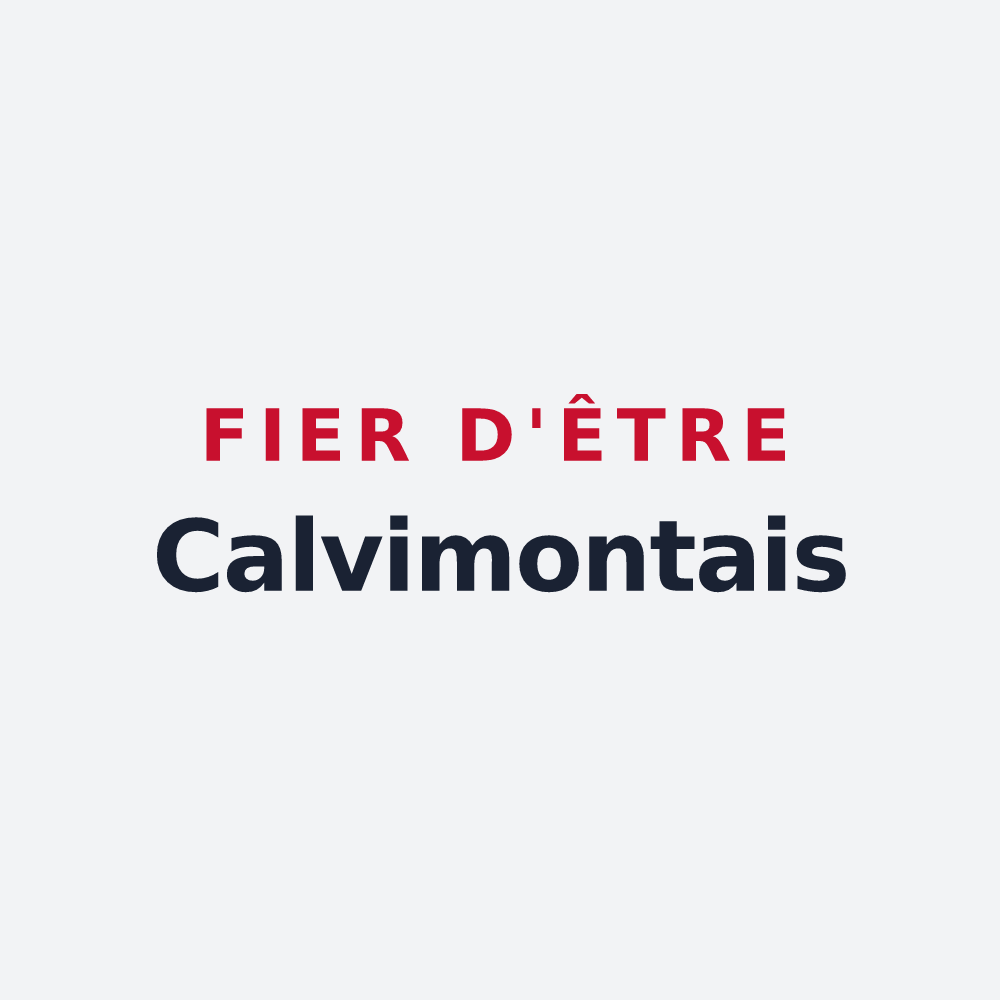 Poster « Fier d'être Calvimontais » — design pour Mont-Cauvaire