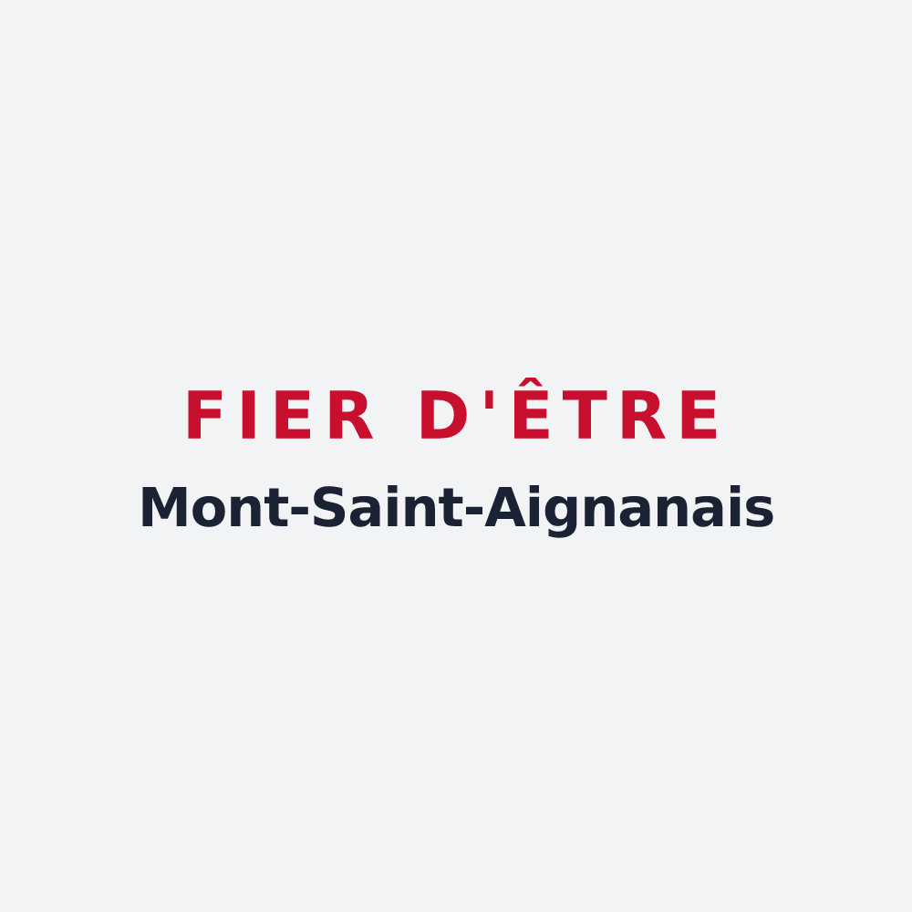 Poster « Fier d'être Mont-Saint-Aignanais » — design pour Mont-Saint-Aignan