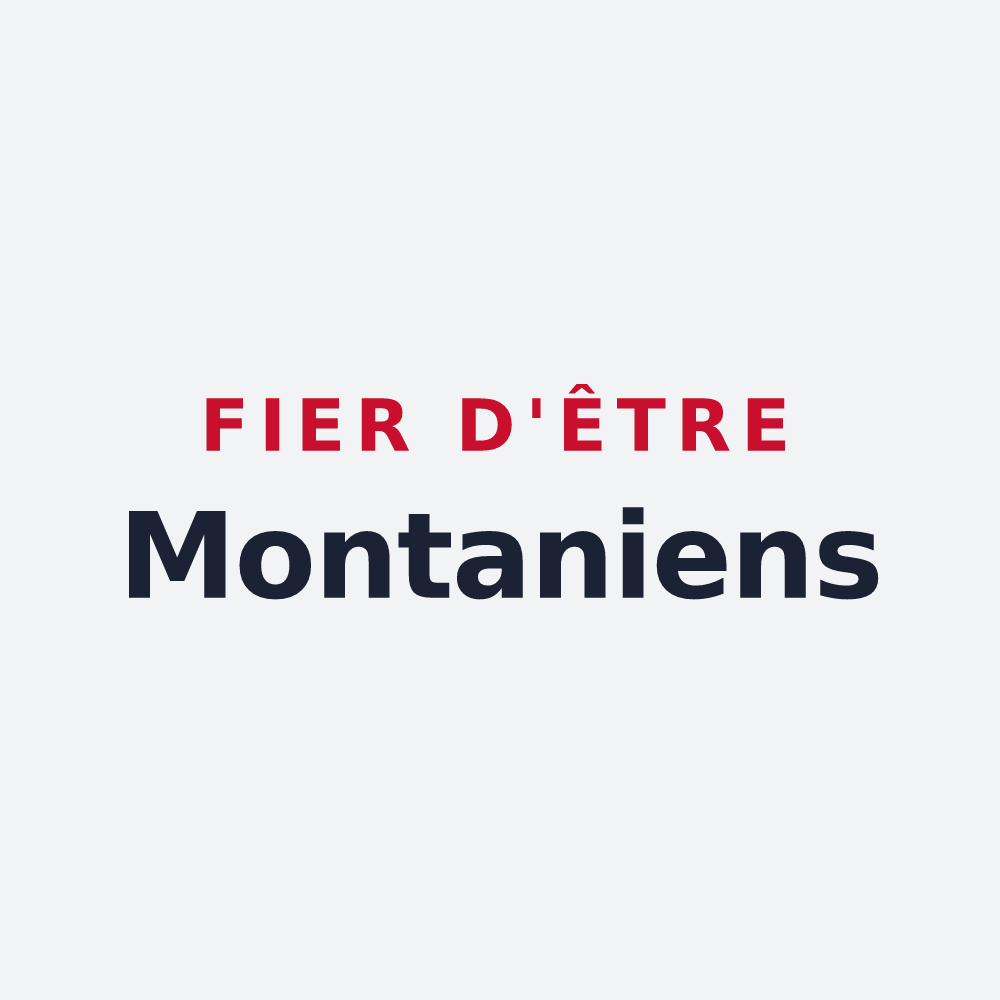 Poster « Fier d'être Montaniens » — design pour Montaïn