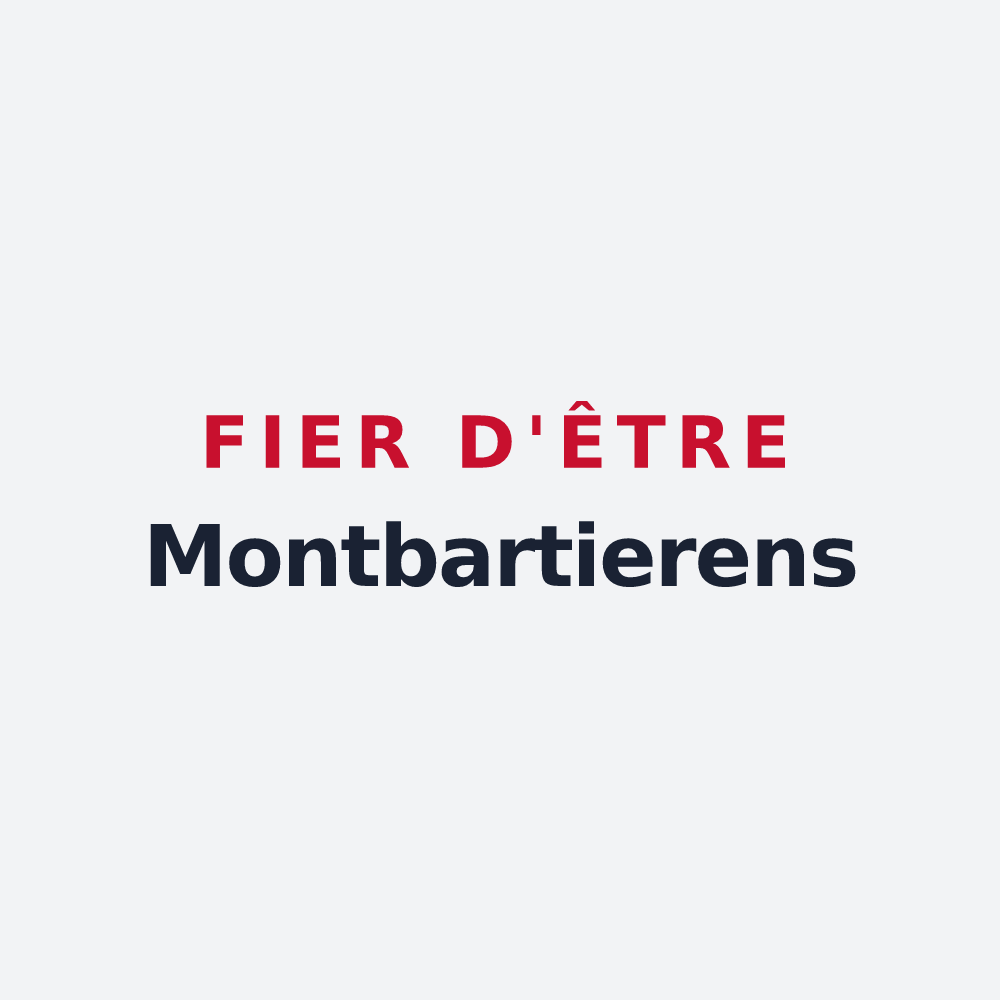 Poster « Fier d'être Montbartierens » — design pour Montbartier