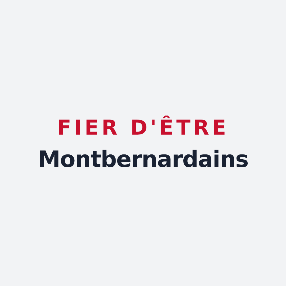 Poster « Fier d'être Montbernardains » — design pour Montbernard