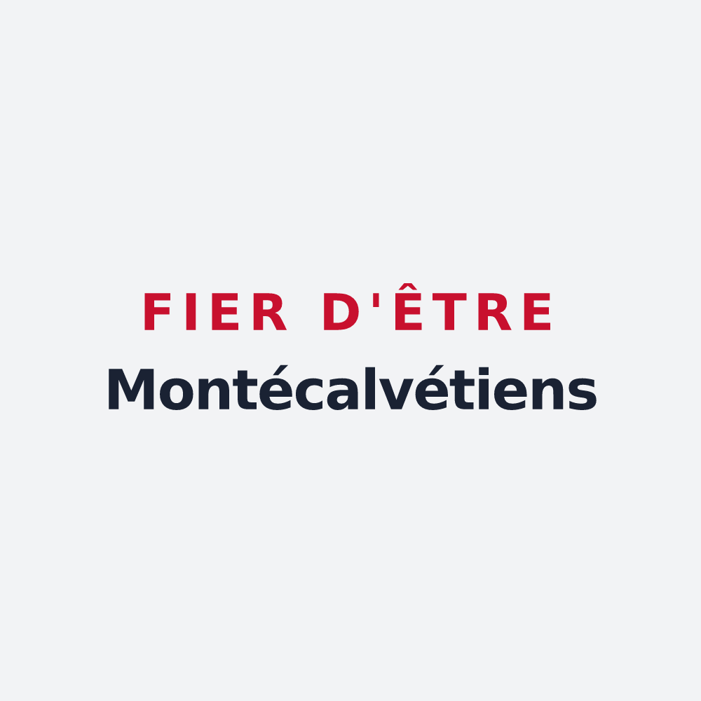 Poster « Fier d'être Montécalvétiens » — design pour Montchauvet