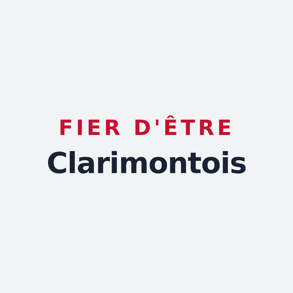 Poster « Fier d'être Clarimontois » — design pour Montclar