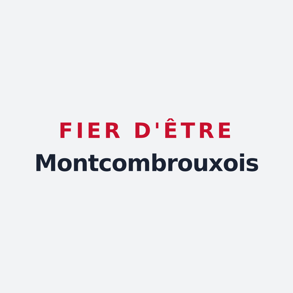 Poster « Fier d'être Montcombrouxois » — design pour Montcombroux-les-Mines