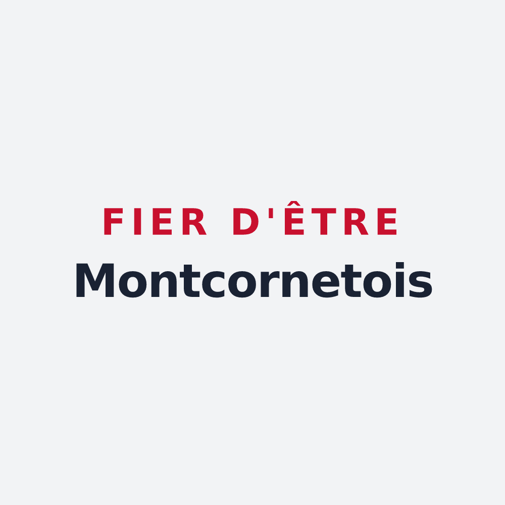 Poster « Fier d'être Montcornetois » — design pour Montcornet