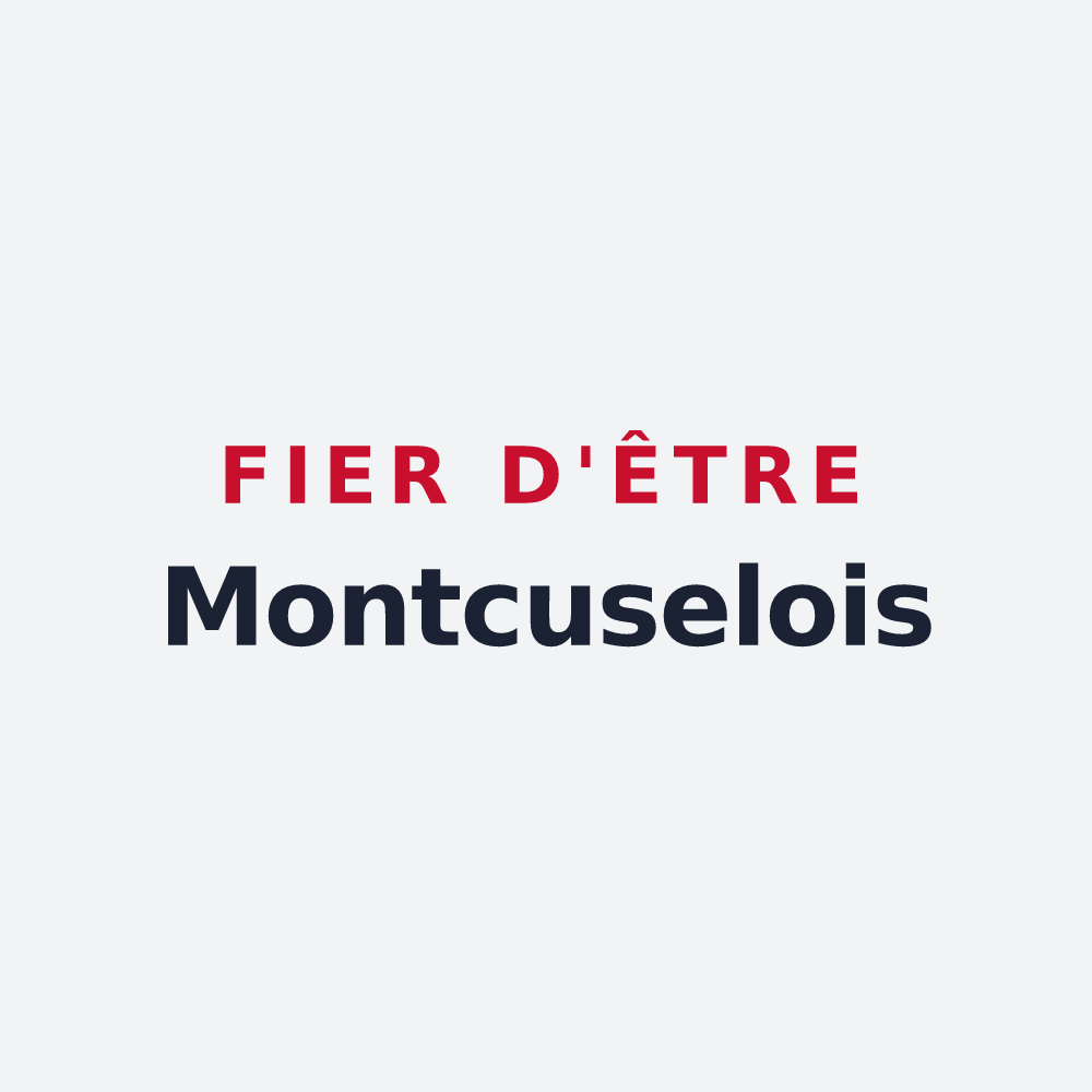 Poster « Fier d'être Montcuselois » — design pour Montcusel