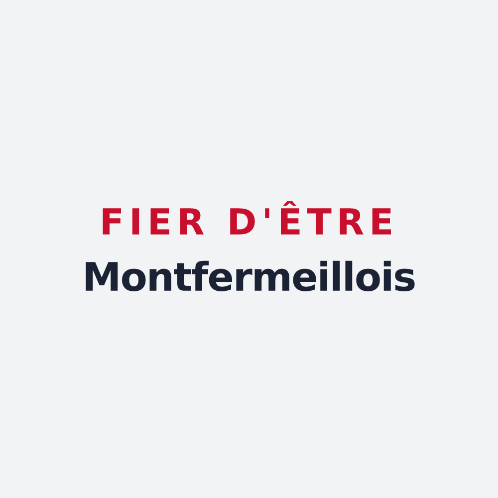 Poster « Fier d'être Montfermeillois » — design pour Montfermeil