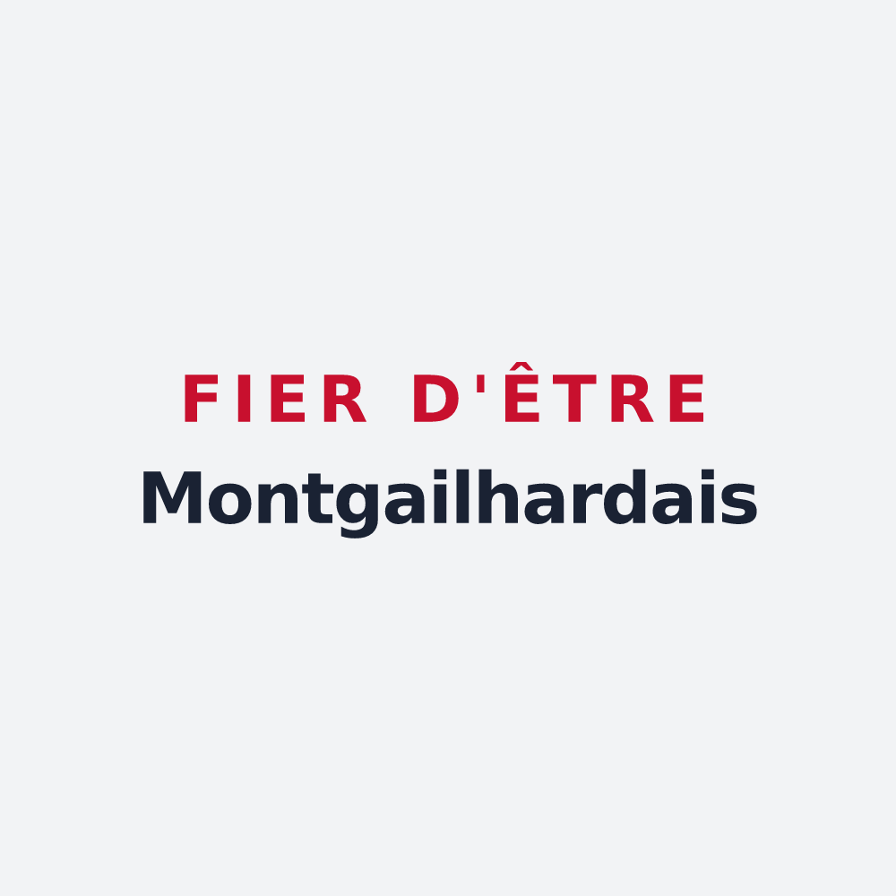 Poster « Fier d'être Montgailhardais » — design pour Montgailhard