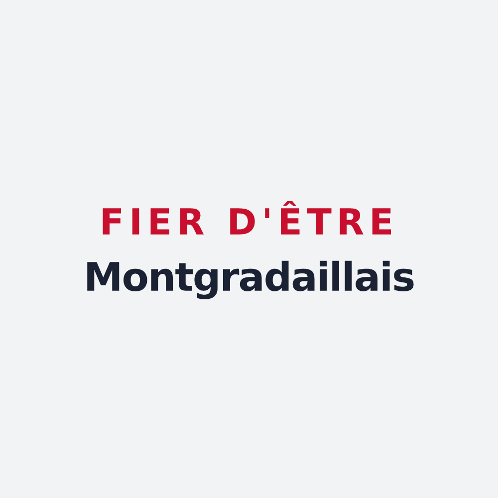 Poster « Fier d'être Montgradaillais » — design pour Montgradail