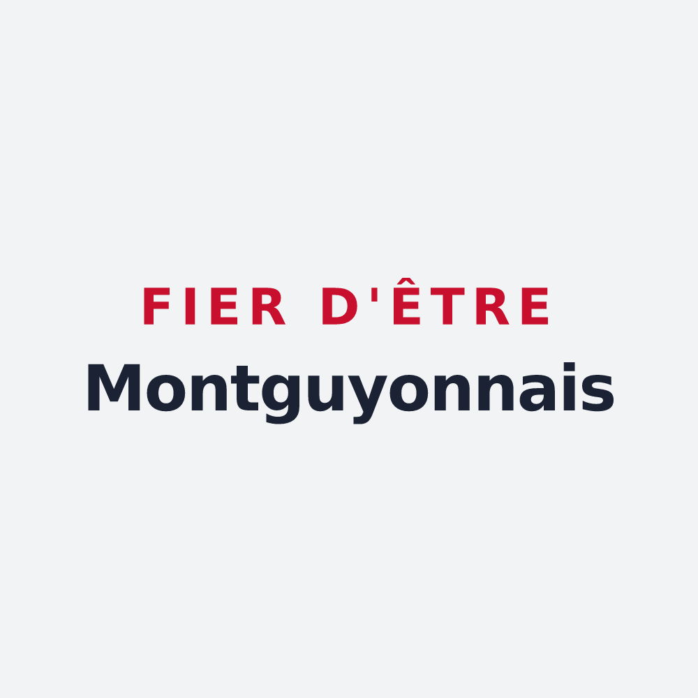 Poster « Fier d'être Montguyonnais » — design pour Montguyon
