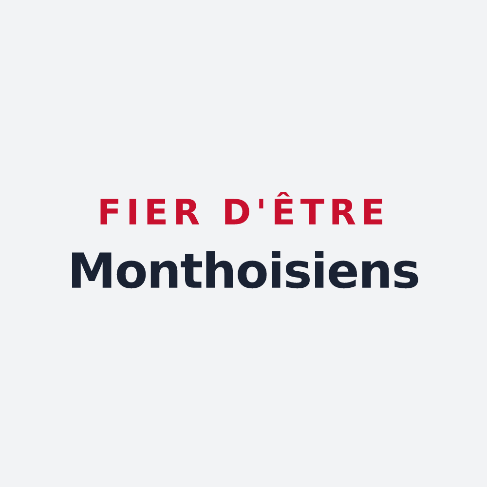 Poster « Fier d'être Monthoisiens » — design pour Monthois