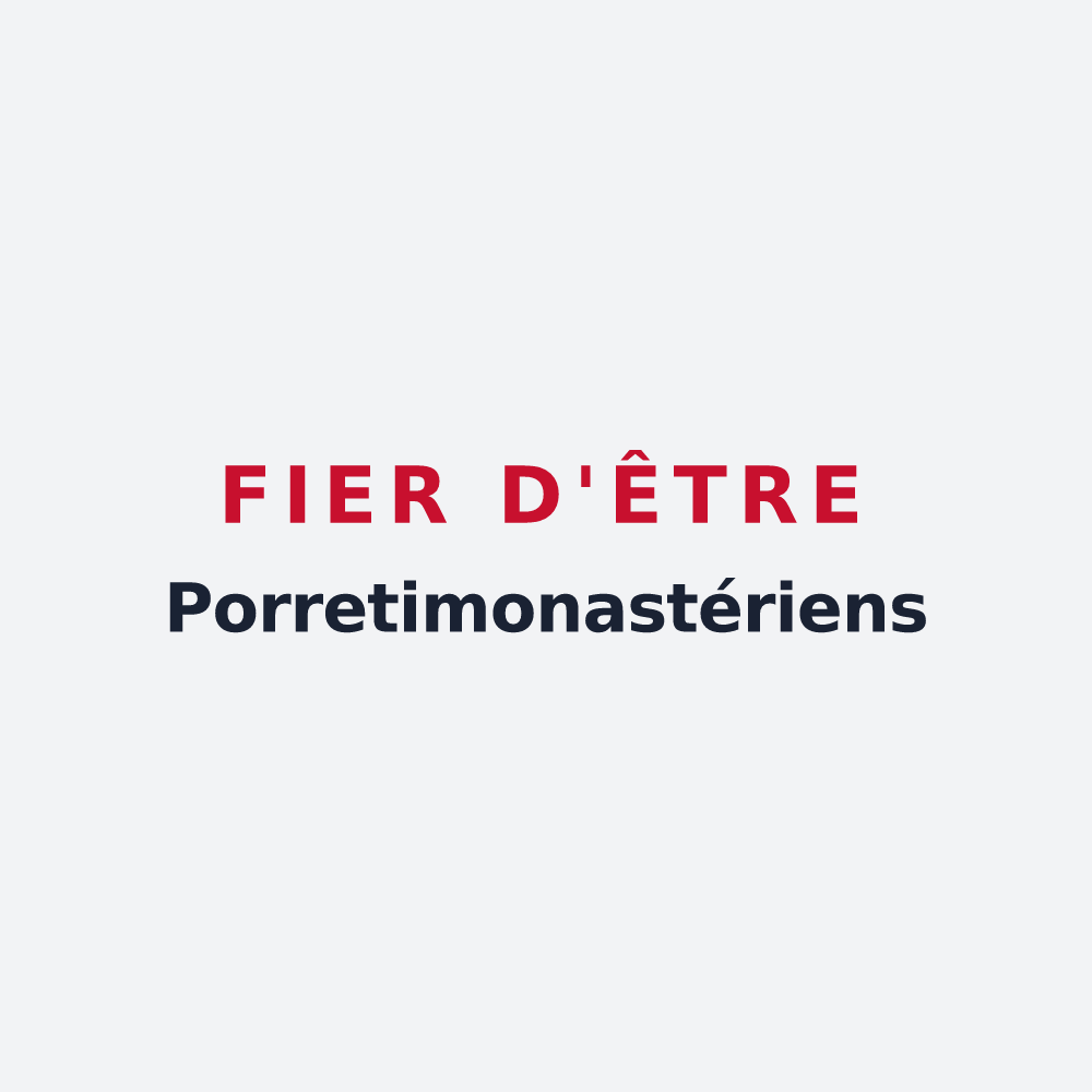 Poster « Fier d'être Porretimonastériens » — design pour Montipouret