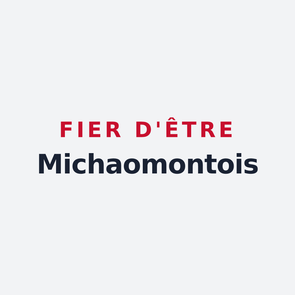 Poster « Fier d'être Michaomontois » — design pour Montmachoux