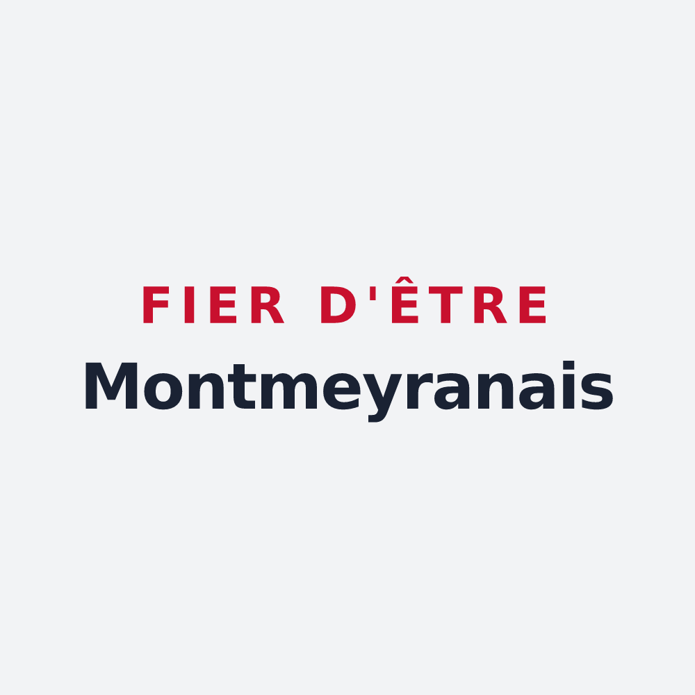Poster « Fier d'être Montmeyranais » — design pour Montmeyran