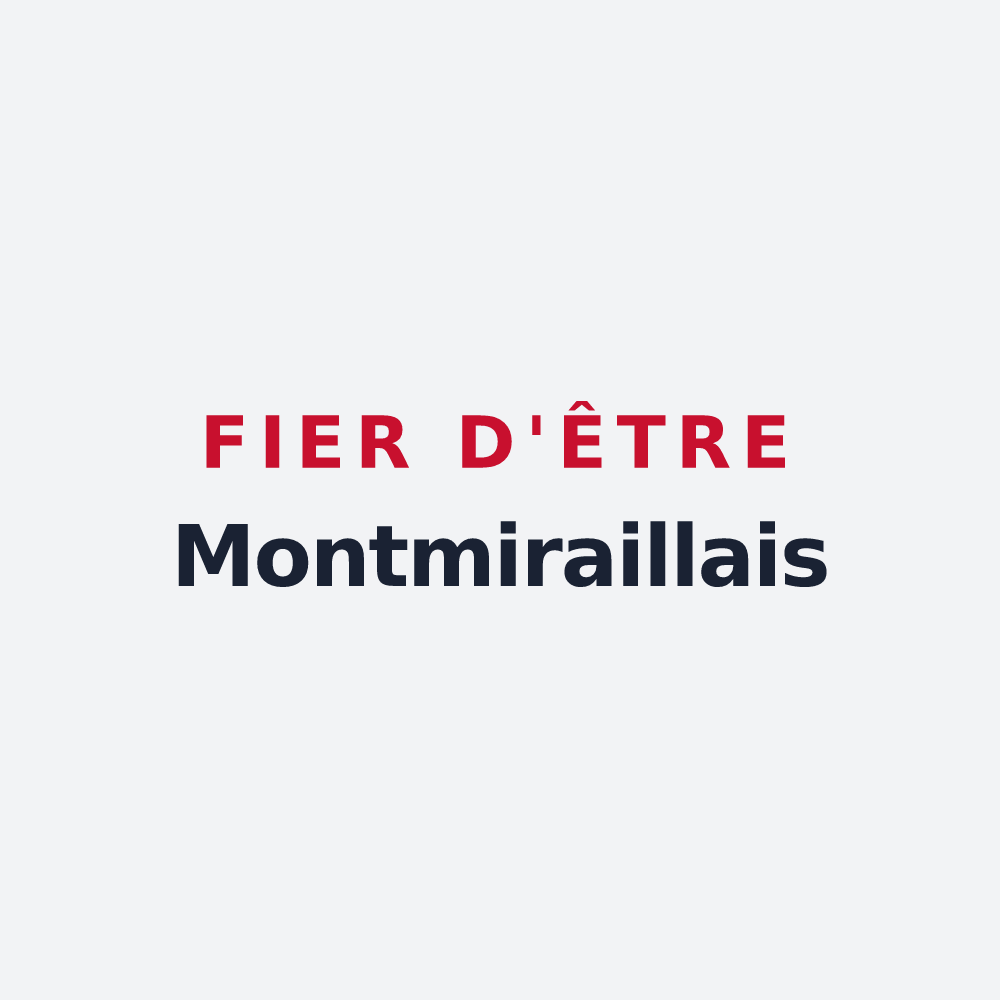 Poster « Fier d'être Montmiraillais » — design pour Montmirail