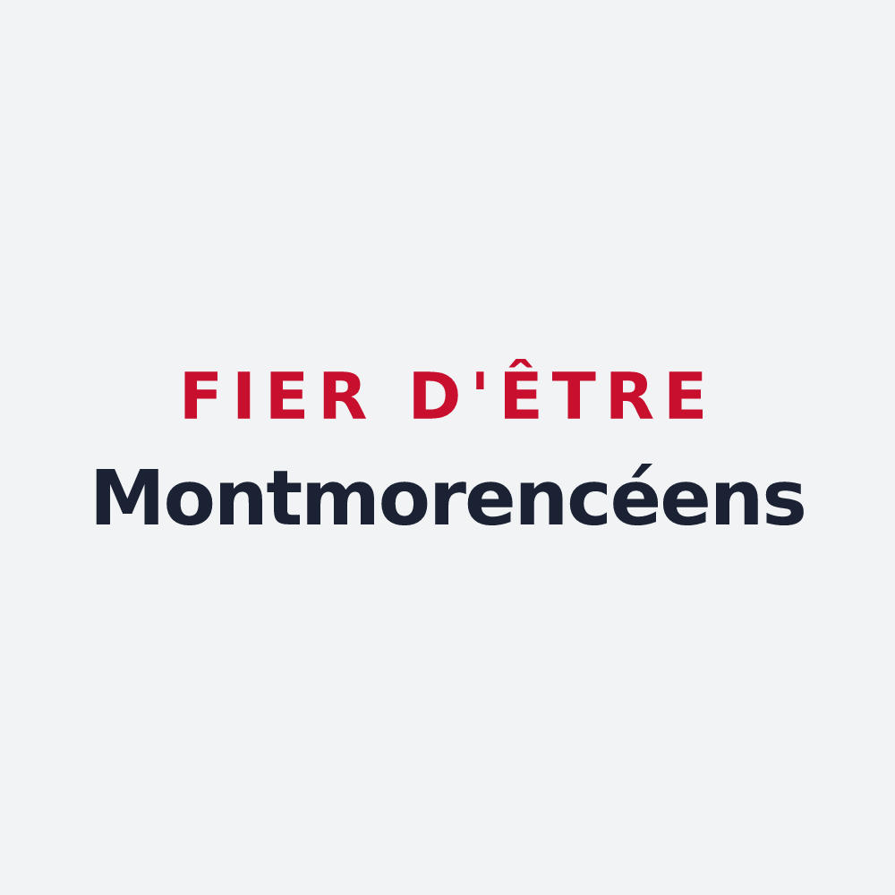 Poster « Fier d'être Montmorencéens » — design pour Montmorency