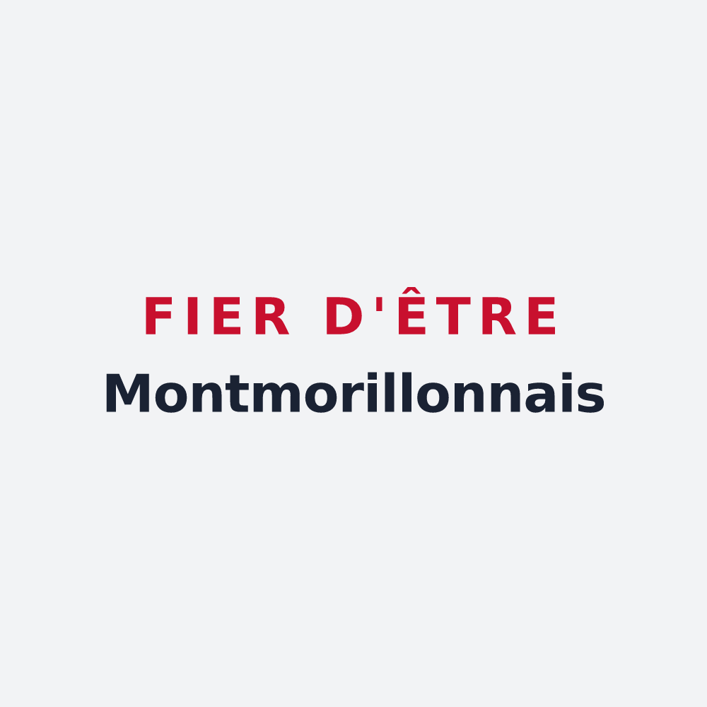 Poster « Fier d'être Montmorillonnais » — design pour Montmorillon