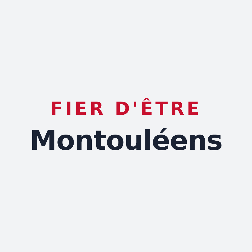 Poster « Fier d'être Montouléens » — design pour Montoulieu