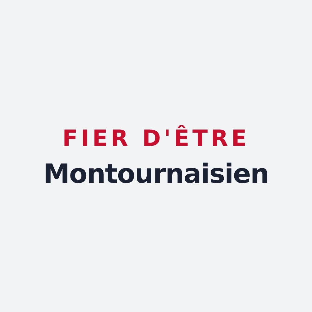 Poster « Fier d'être Montournaisien » — design pour Montournais
