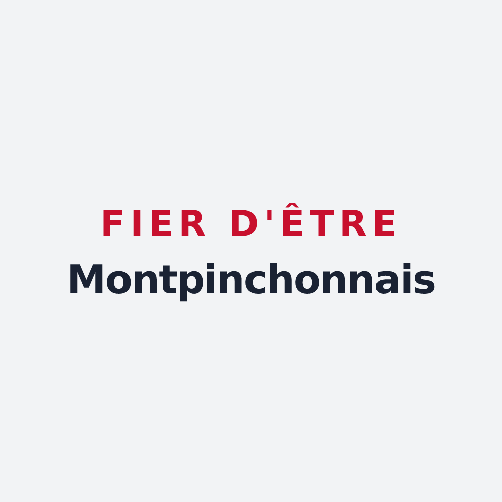 Poster « Fier d'être Montpinchonnais » — design pour Montpinchon