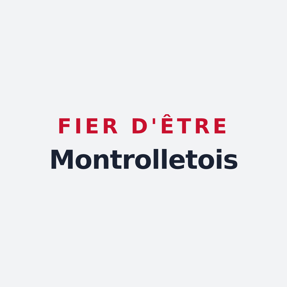 Poster « Fier d'être Montrolletois » — design pour Montrollet