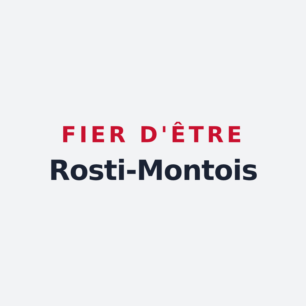 Poster « Fier d'être Rosti-Montois » — design pour Montroty