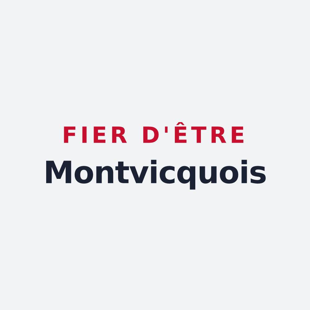 Poster « Fier d'être Montvicquois » — design pour Montvicq