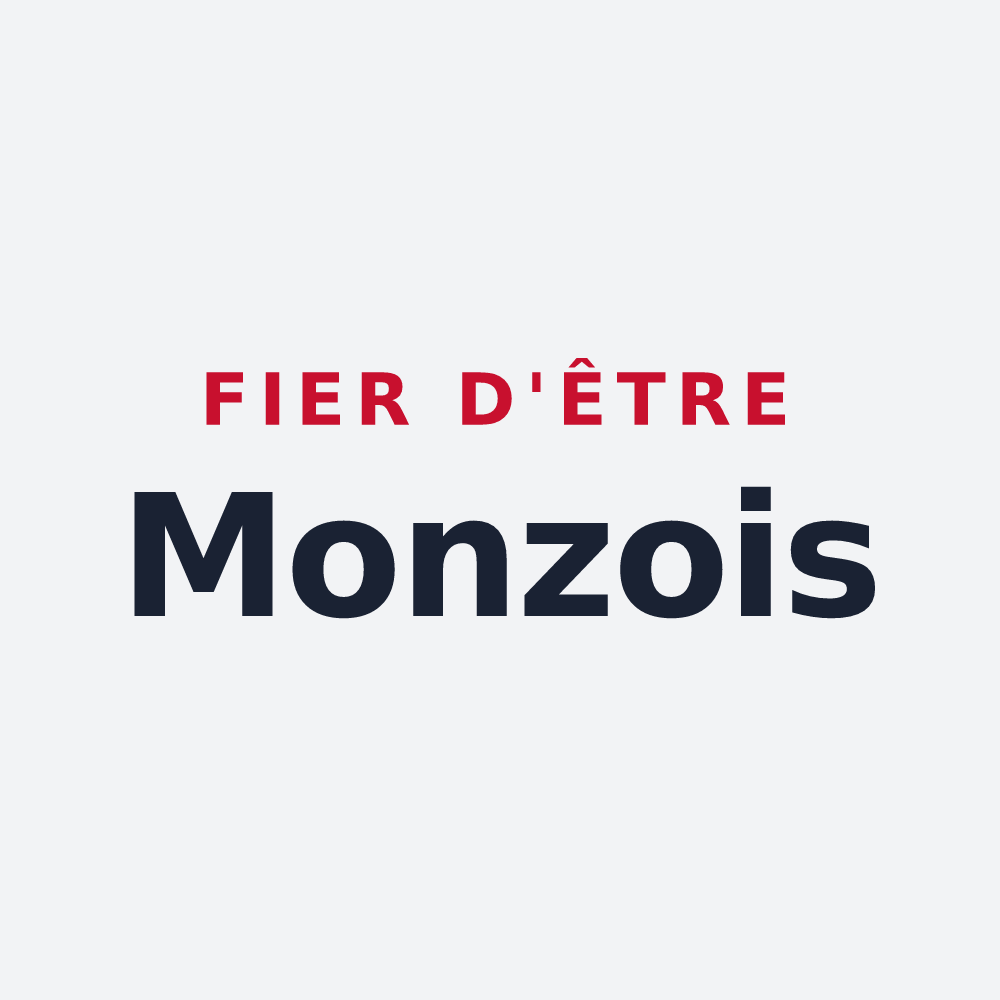 Poster « Fier d'être Monzois » — design pour Monze