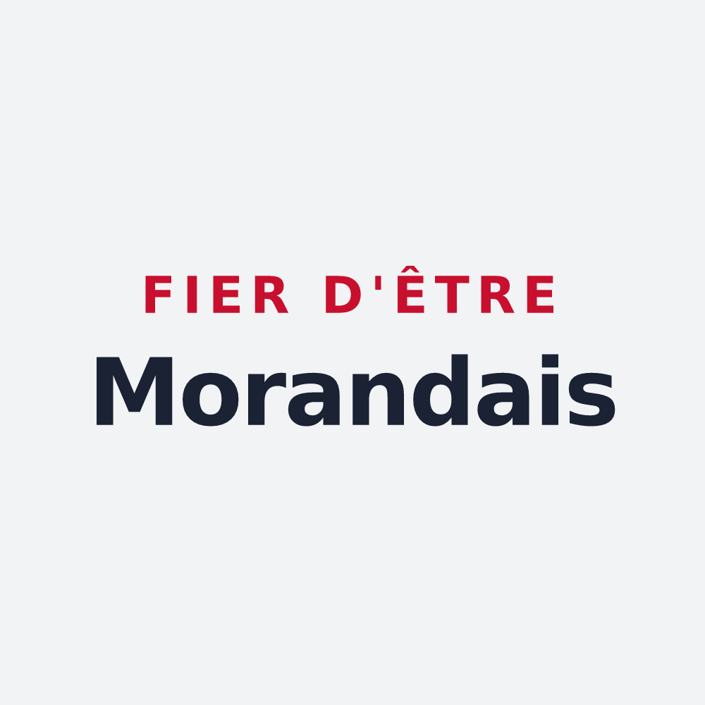 Poster « Fier d'être Morandais » — design pour Morand