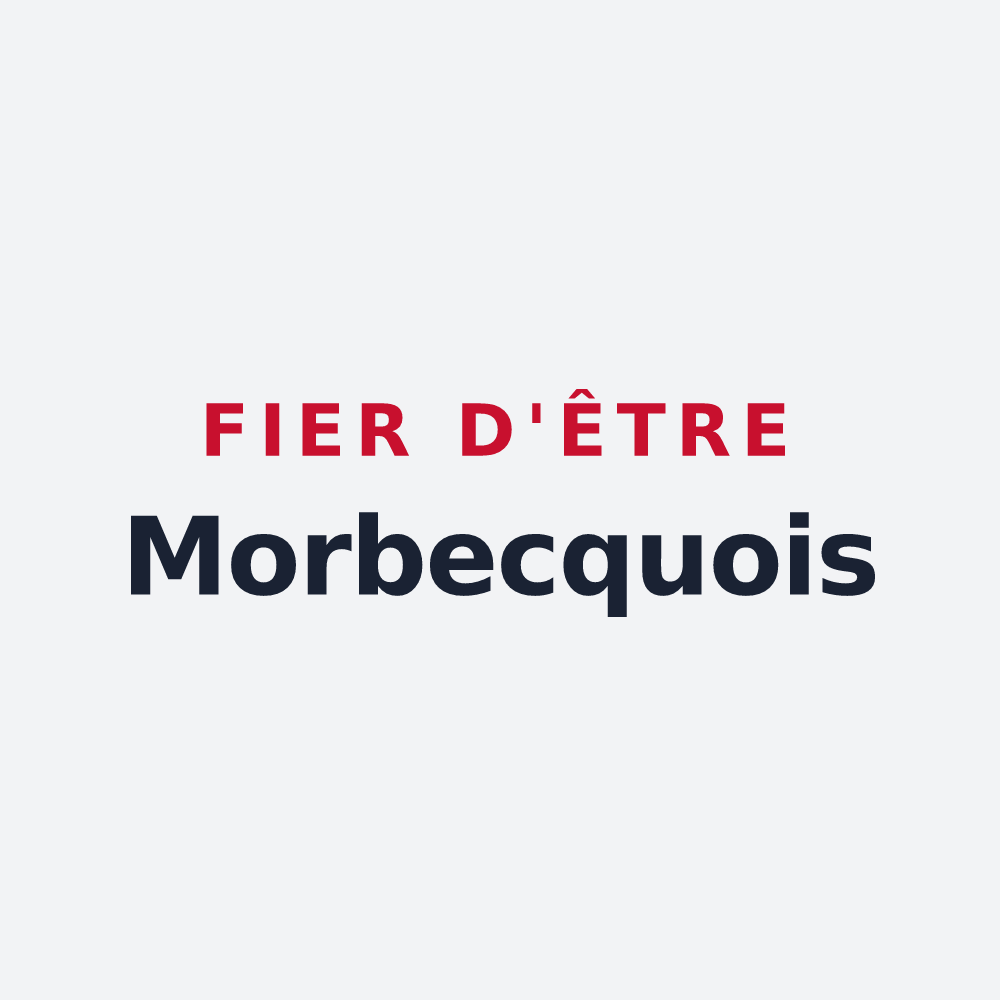 Poster « Fier d'être Morbecquois » — design pour Morbecque
