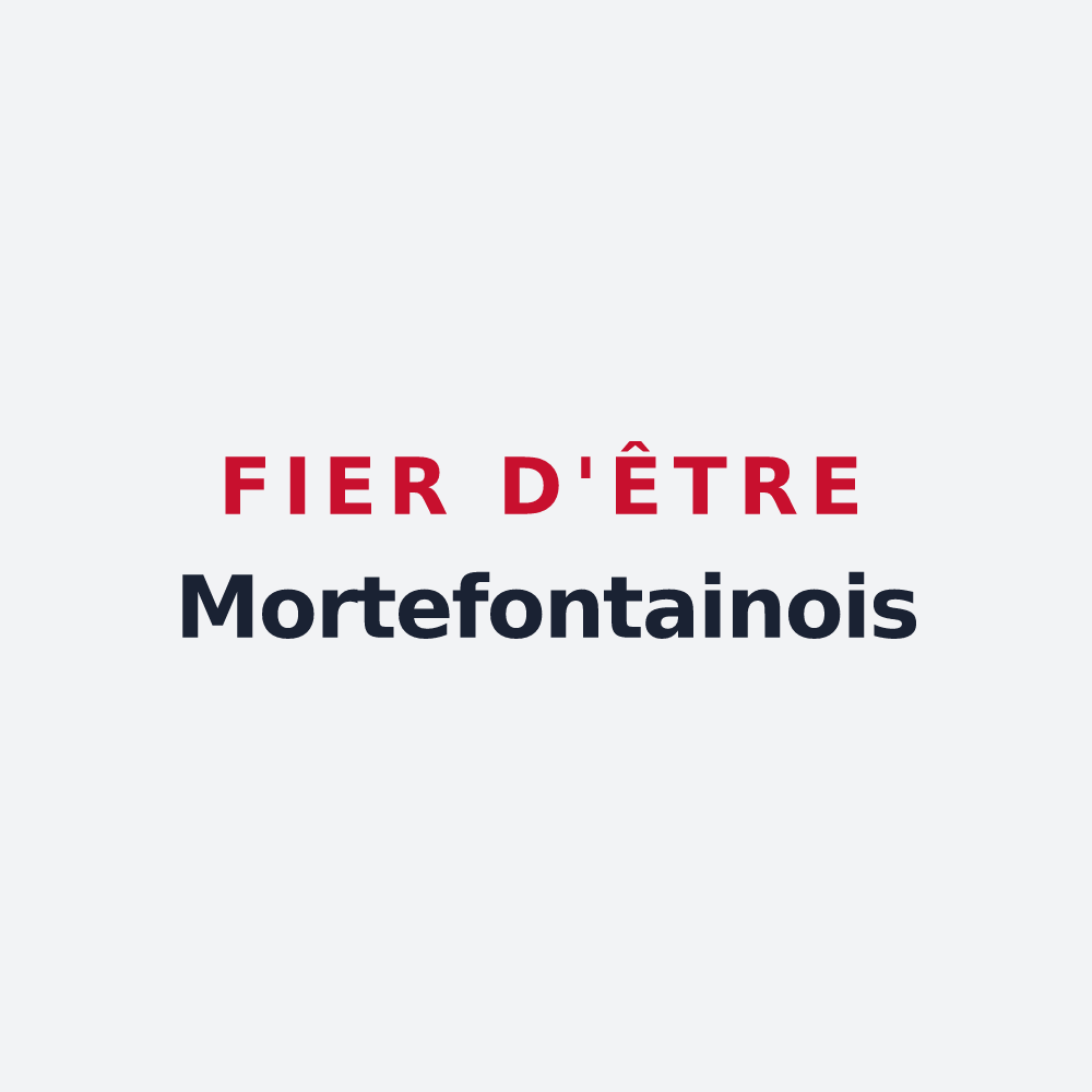 Poster « Fier d'être Mortefontainois » — design pour Mortefontaine
