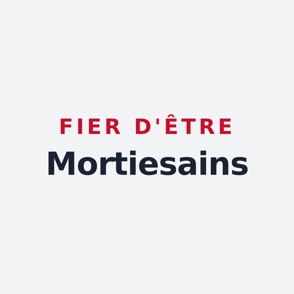 Poster « Fier d'être Mortiesains » — design pour Mortiers