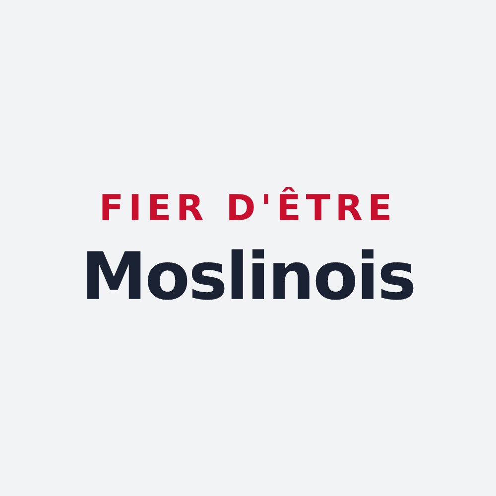 Poster « Fier d'être Moslinois » — design pour Moslins