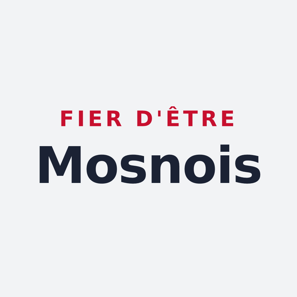 Poster « Fier d'être Mosnois » — design pour Mosnes