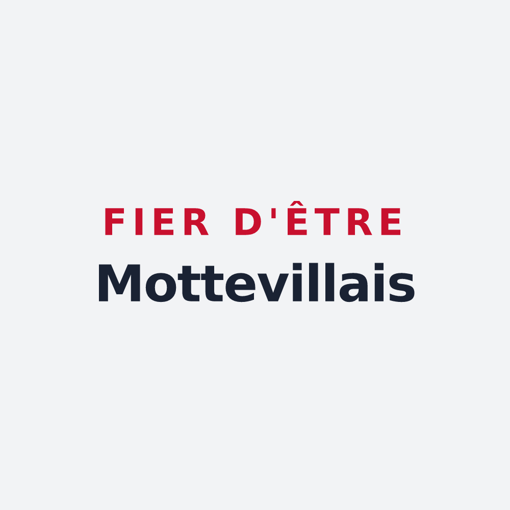 Poster « Fier d'être Mottevillais » — design pour Motteville