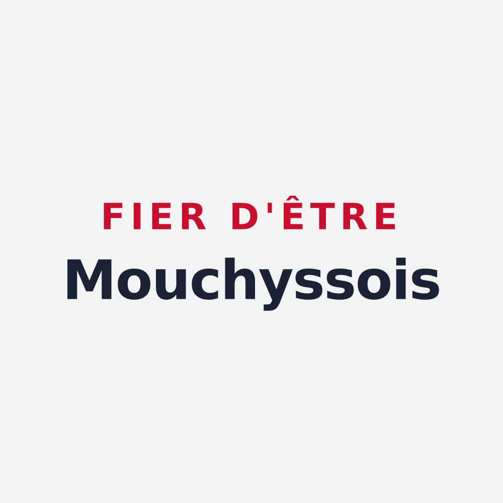 Poster « Fier d'être Mouchyssois » — design pour Mouchy-le-Châtel