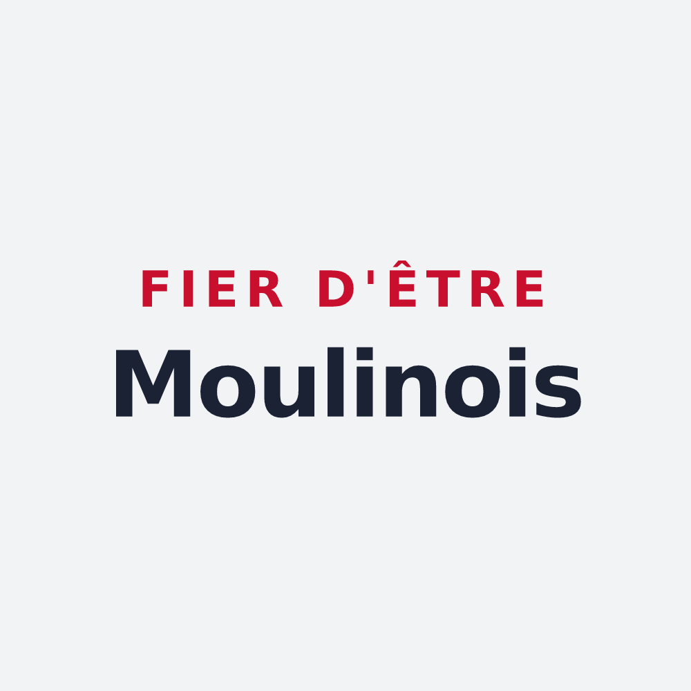 Poster « Fier d'être Moulinois » — design pour Moulins