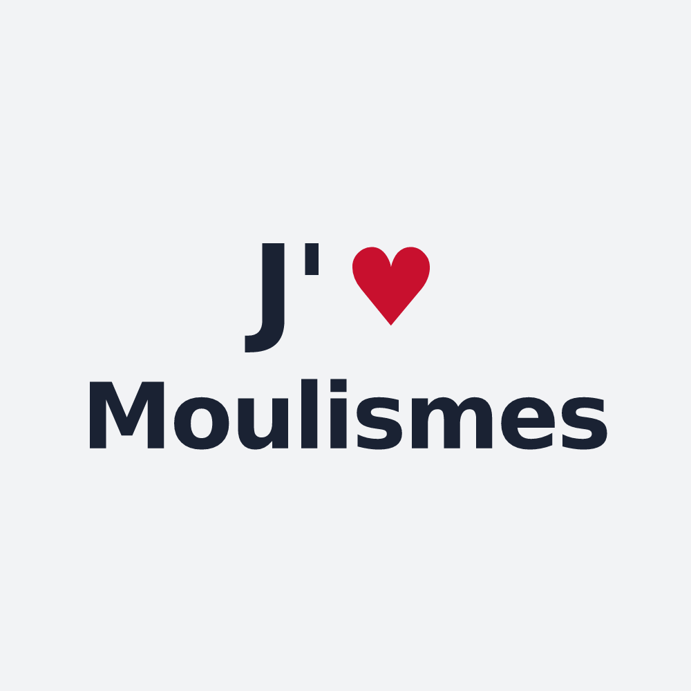 Poster personnalisé Moulismes — design J'aime Moulismes