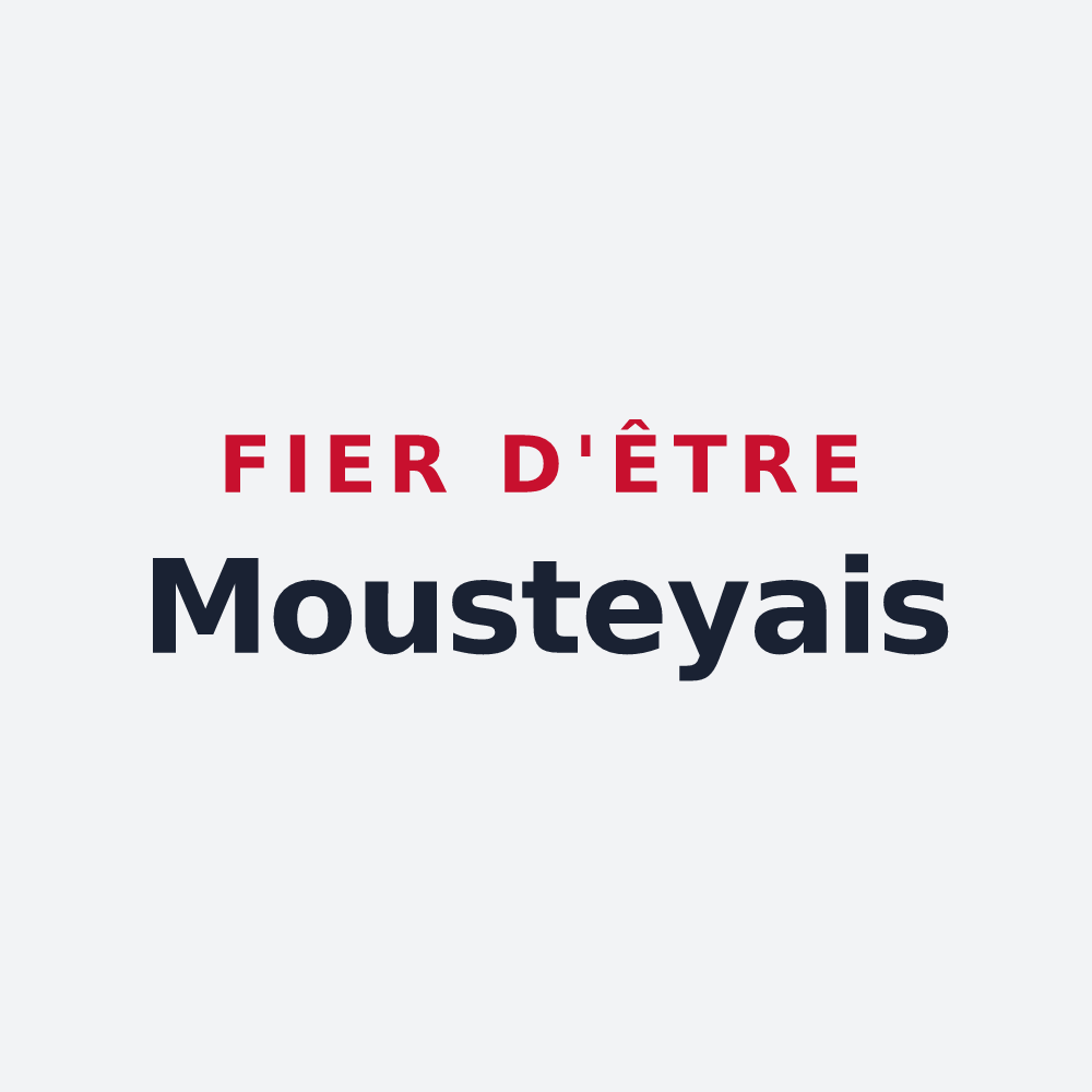 Poster « Fier d'être Mousteyais » — design pour Moustey