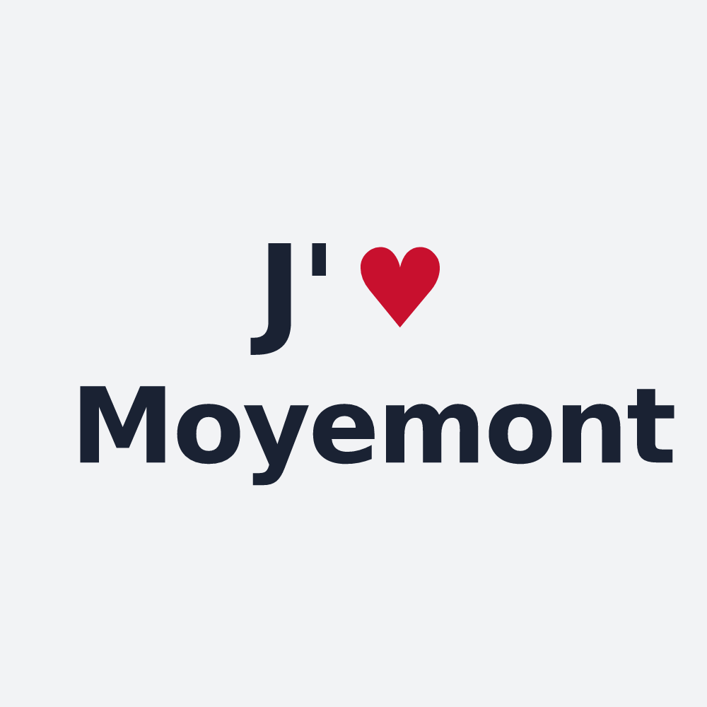 Poster personnalisé Moyemont — design « J'aime Moyemont » imprimé sur le poster