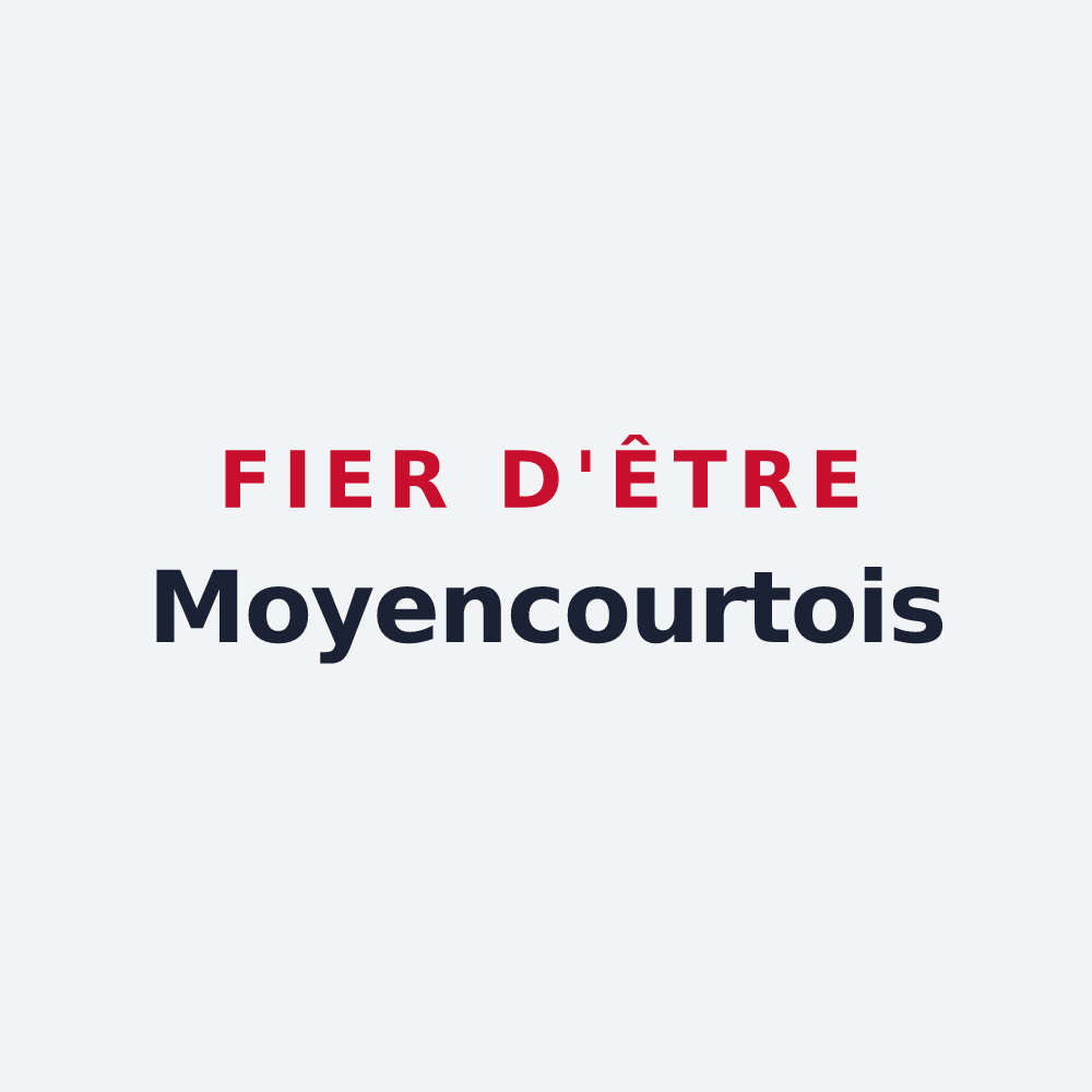 Poster « Fier d'être Moyencourtois » — design pour Moyencourt-lès-Poix